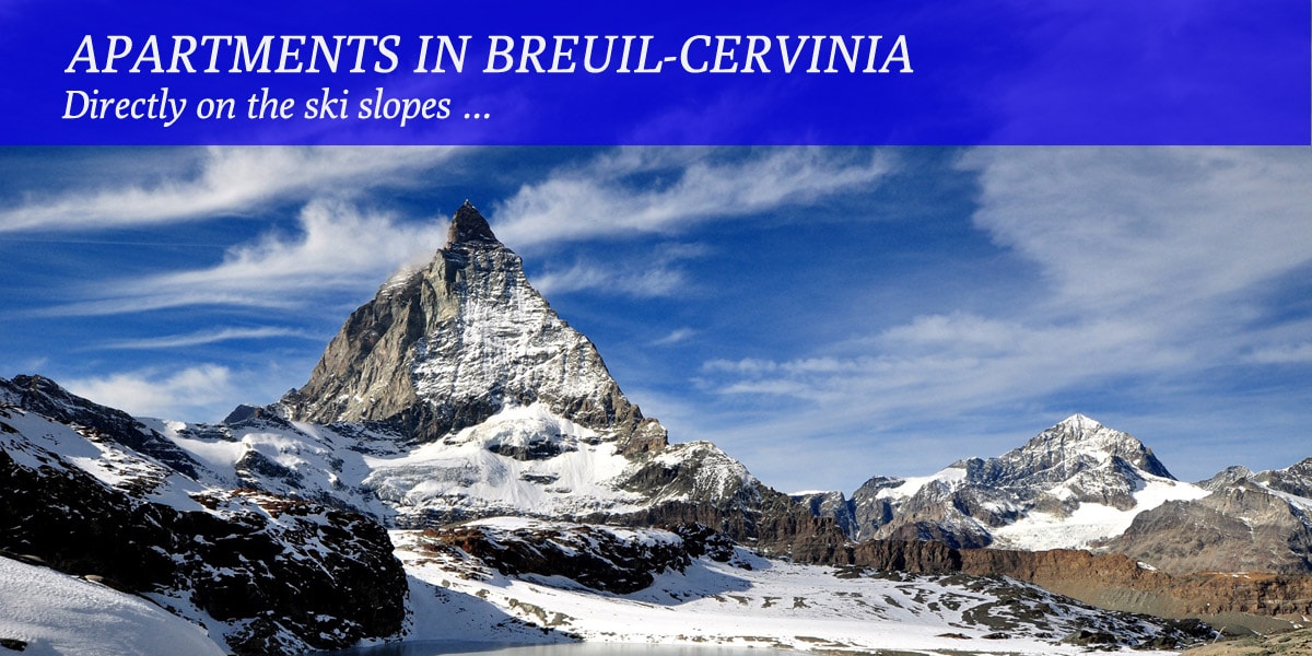 Appartments for holiday in Breuil Cervinia